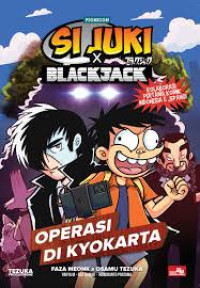 Image of Si Juki x Blackjack - Operasi di Kyokarta
