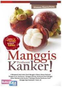 Image of Manggis Pembasmi Kanker!